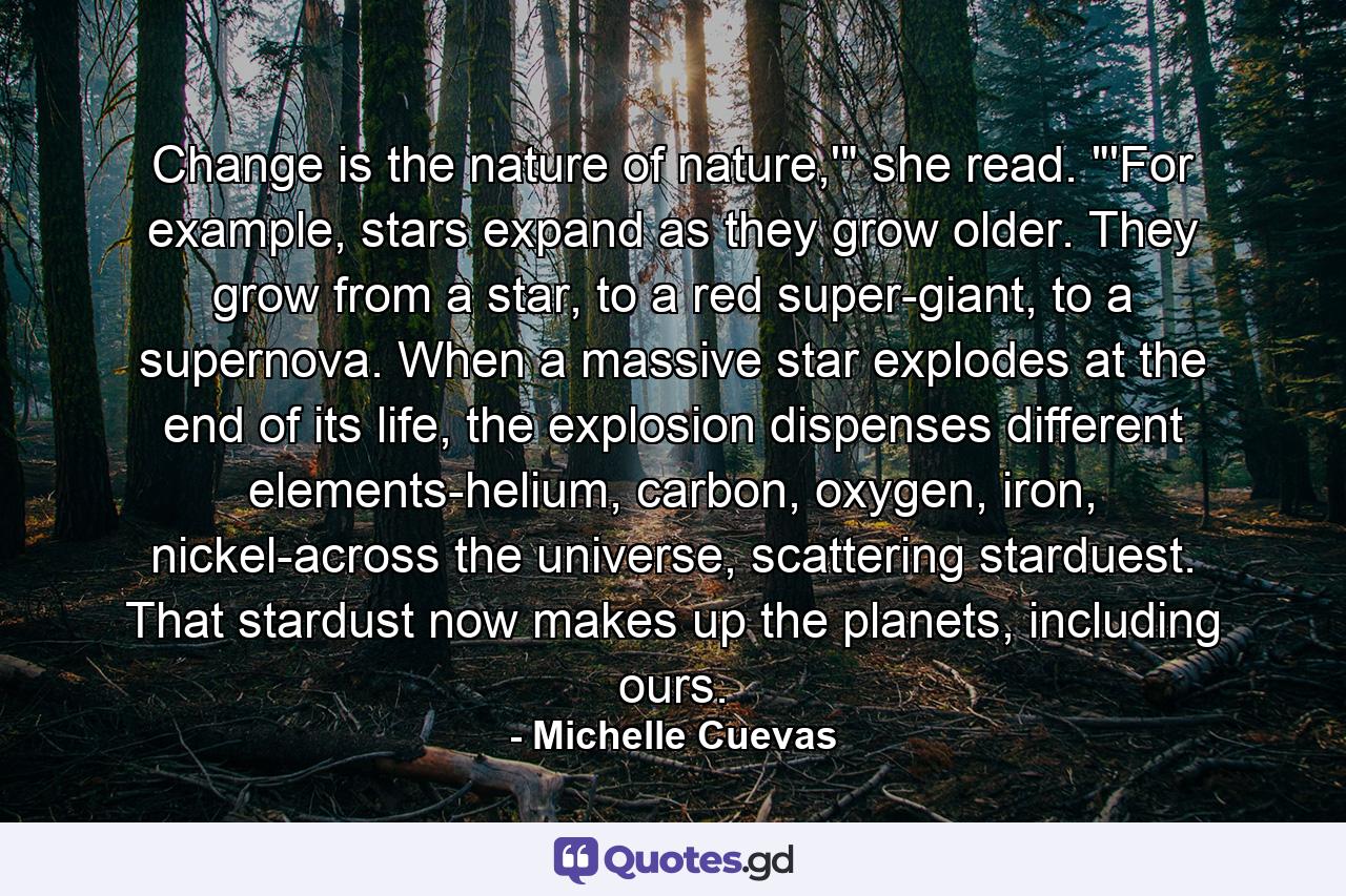 Change is the nature of nature,'