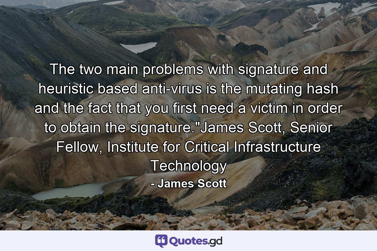 The two main problems with signature and heuristic based anti-virus is the mutating hash and the fact that you first need a victim in order to obtain the signature.