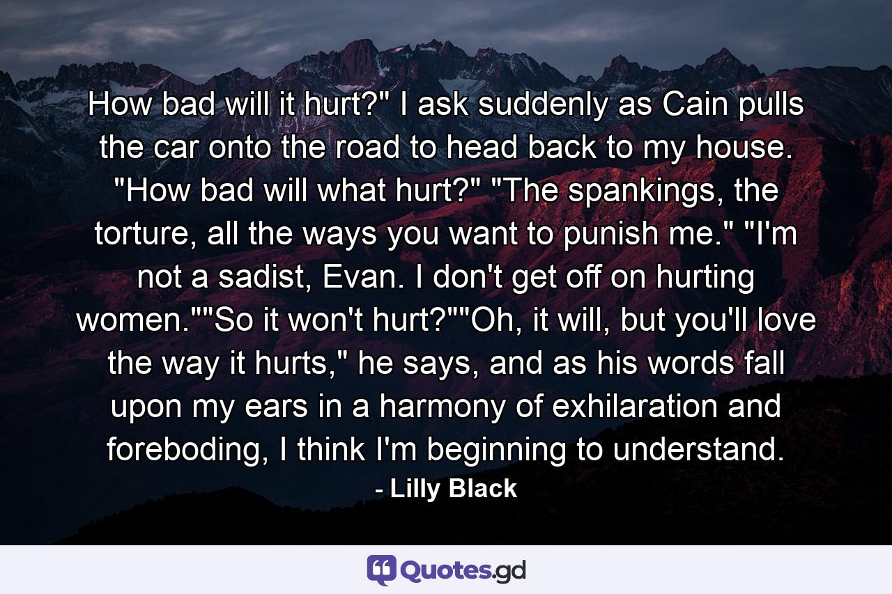 How bad will it hurt?