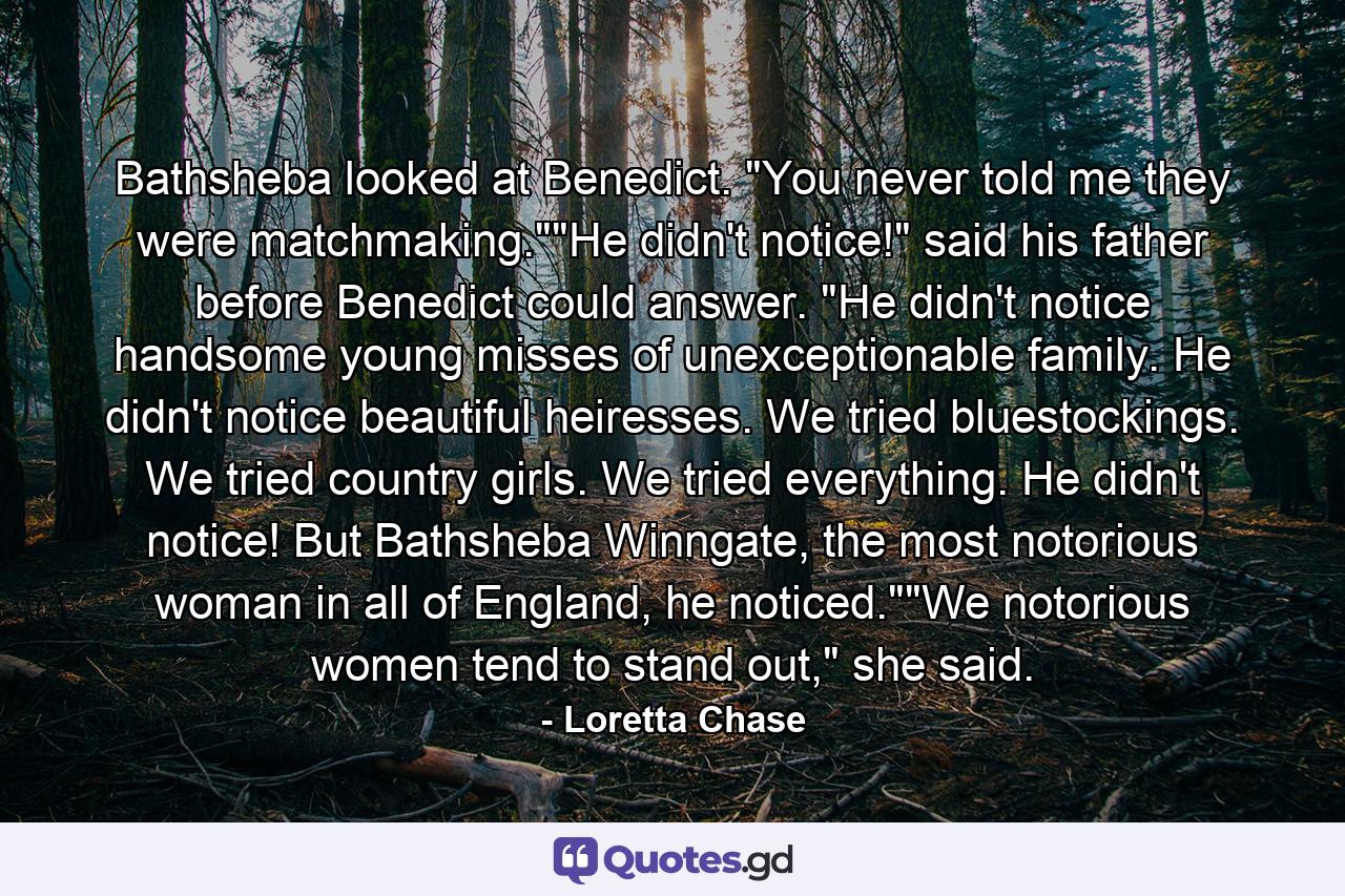 Bathsheba looked at Benedict. 