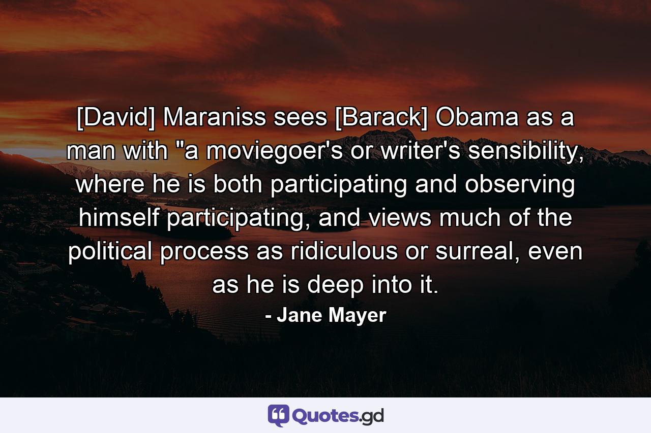 [David] Maraniss sees [Barack] Obama as a man with 