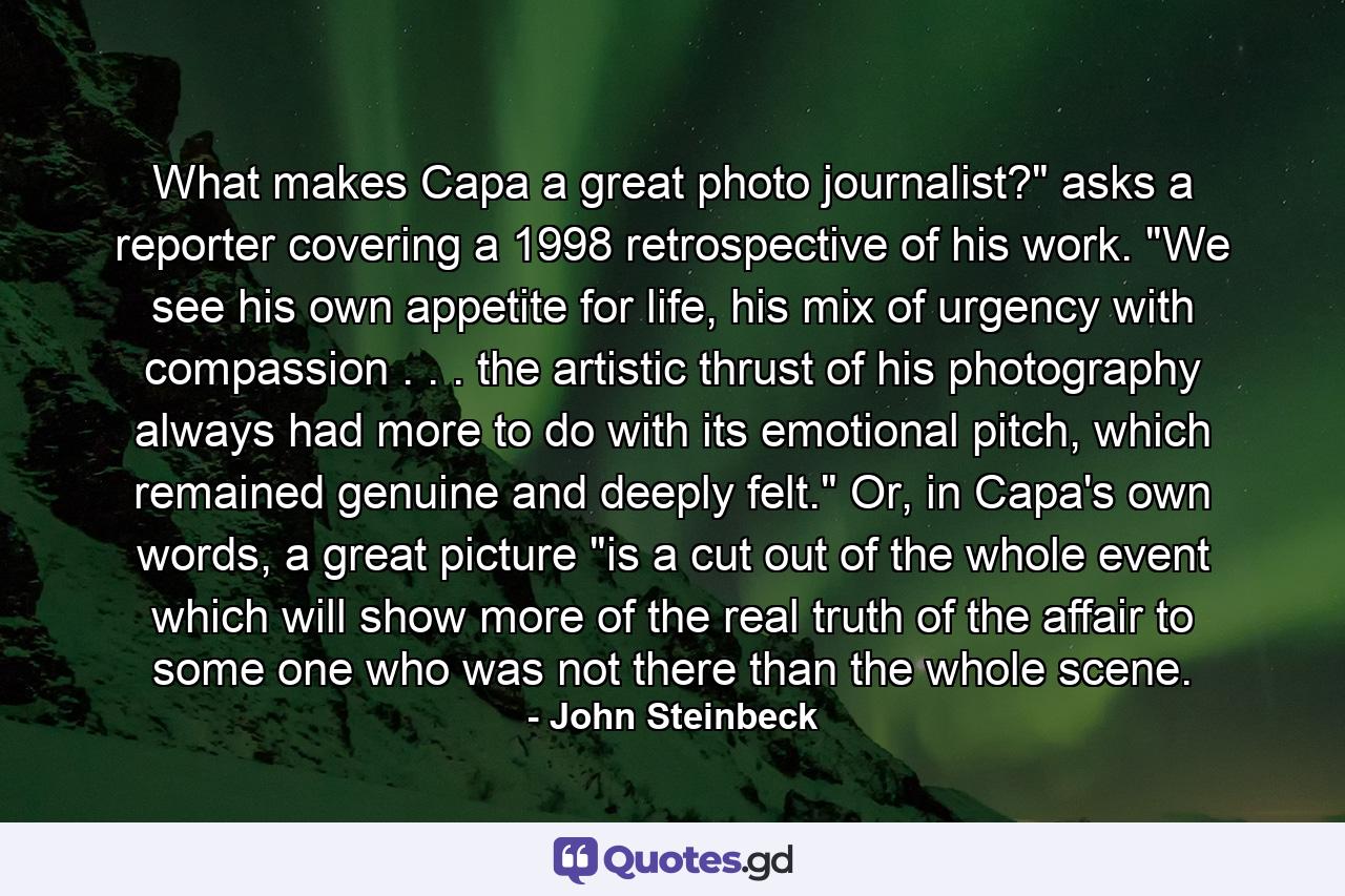 What makes Capa a great photo journalist?